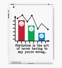 You're Never Wrong, Statistics Humor iPad Case/Skin