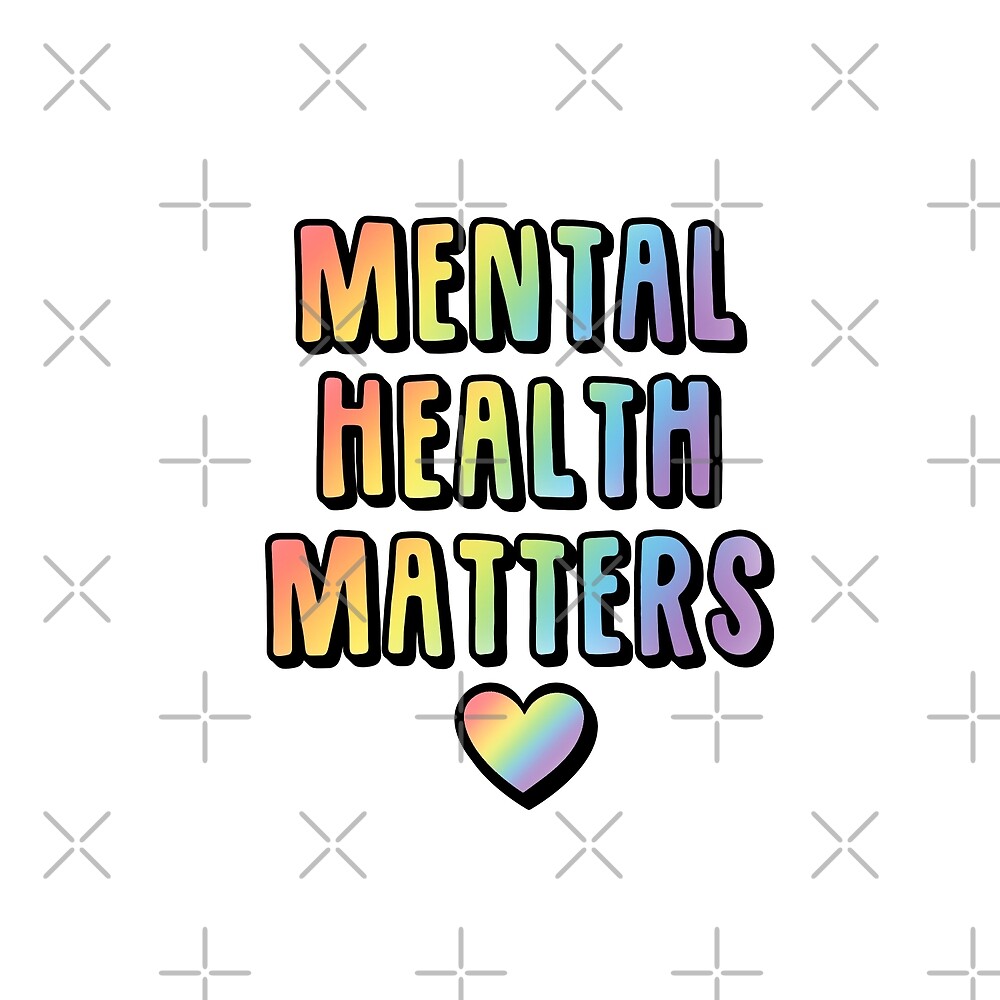 "Mental Health Matters Rainbow" by LegendOfLindsay Redbubble