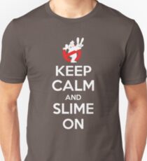 Keep Calm and Slime On Unisex T-Shirt