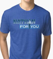 Nathan For You Tri-blend T-Shirt