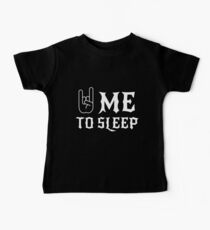 Rock Me to Sleep Baby T-Shirt