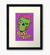 Feast On Flesh Framed Print