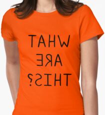 What Are this? Women's Fitted T-Shirt