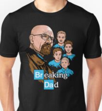 Breaking Dad Unisex T-Shirt