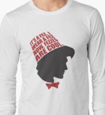 Fezzes are Cool Long Sleeve T-Shirt