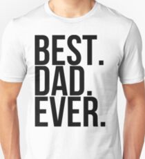 Best Dad Ever Slim Fit T-Shirt