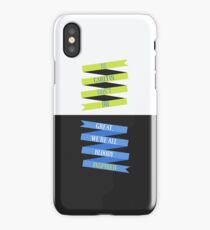 Be Careful, We're All Bloody Inspired iPhone Case