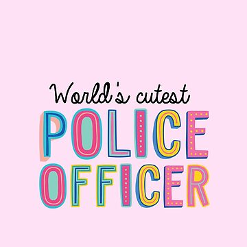 Police Officer Gifts, World's cutest Police Officer - Police Officer Gifts  - Sticker