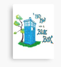 Mad Man with a Blue Box Canvas Print