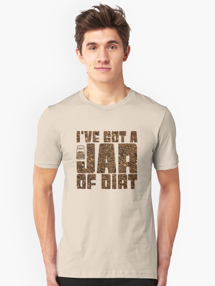 got dirt t shirt