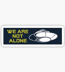 We Are Not Alone (FARGO) Sticker
