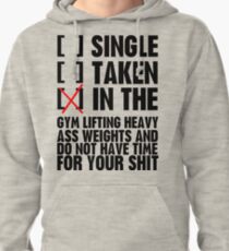 Relationship status GYM Pullover Hoodie