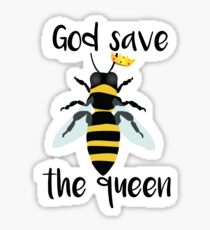 God Save the Queen Bees Sticker