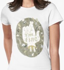 I'm Fine Women's Fitted T-Shirt
