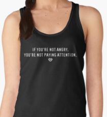 LOEV - If You're Not Angry... Women's Tank Top