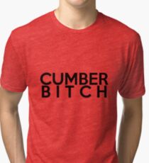 CUMBERBITCH Tri-blend T-Shirt