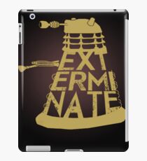 Exterminate iPad Case/Skin