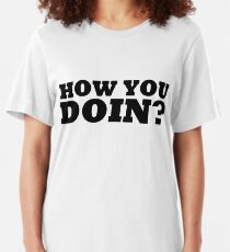 Camiseta ajustada ¿Cómo estás?