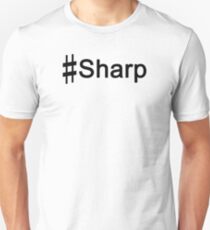 #Sharp BLACK Unisex T-Shirt