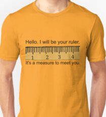 Your Ruler Slim Fit T-Shirt