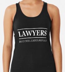Lawyers do it until justice prevails Women's Tank Top