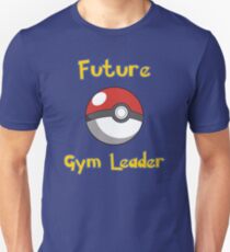Future Gym Leader Unisex T-Shirt