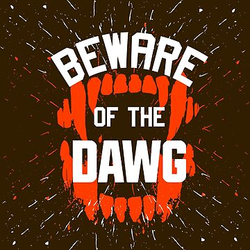 Cleveland Browns Beware of Dawgs Fence Wood Sign 