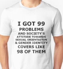 Queer Problems. Unisex T-Shirt