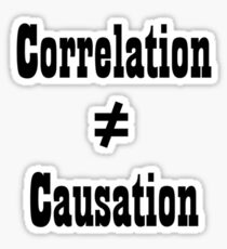 Correlation doesn't equal cuasation Sticker
