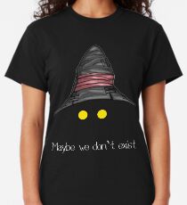Maybe We Don't Exist - Final Fantasy IX (Vivi) Classic T-Shirt