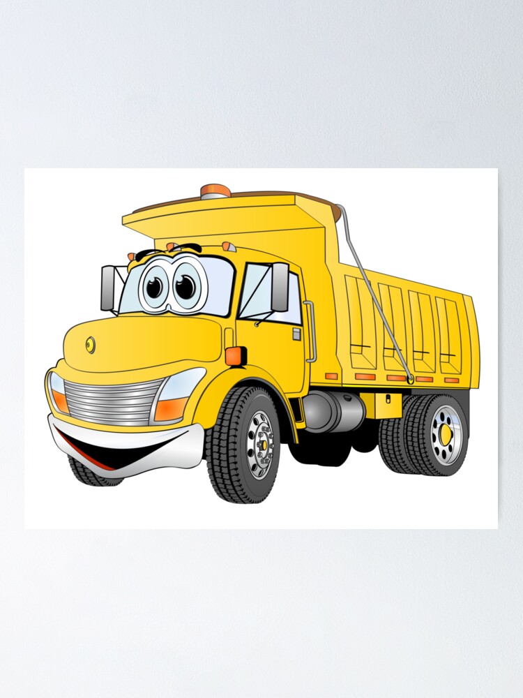 Camion à Benne Basculante Jaune Dessin Animé Poster