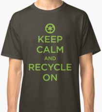 Keep Calm Classic T-Shirt