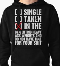 Relationship status GYM Pullover Hoodie