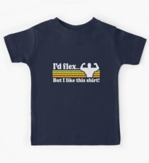 Funny! I'd Flex But I Like This Shirt (Vintage Distressed) Kids Tee