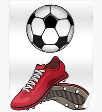 Boots and ball Poster
