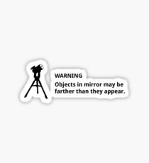 Objects in mirror (small, black) Sticker
