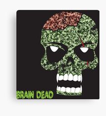 Brain Dead Canvas Print