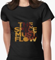 The Spice Must Flow Women's Fitted T-Shirt