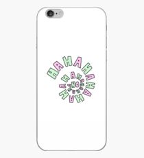 HAHAHAHAHA NO. iPhone Case