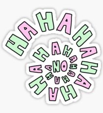 HAHAHAHAHA NO. Sticker