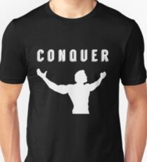 arnold schwarzenegger gym t-shirt conquer Unisex T-Shirt