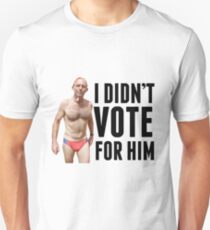 I didn't vote for him Unisex T-Shirt