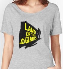 Land Of The Giants Women's Relaxed Fit T-Shirt