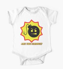 Are you Serious? One Piece - Short Sleeve