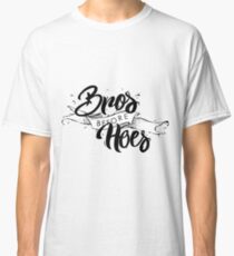 Bros vor Hacken Classic T-Shirt
