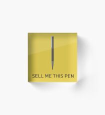 Sell Me This Pen - Wolf of Wall Street Acrylic Block