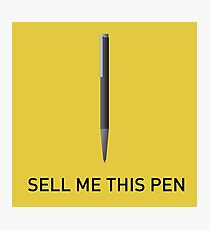 Sell Me This Pen - Wolf of Wall Street Photographic Print