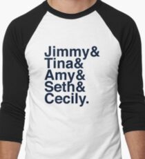 Jimmy& Tina& Amy& Seth& Cecily. Men's Baseball ¾ T-Shirt