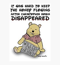 Winnie the Addict Photographic Print
