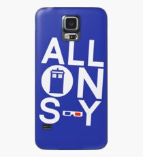 ALLONS-Y Case/Skin for Samsung Galaxy